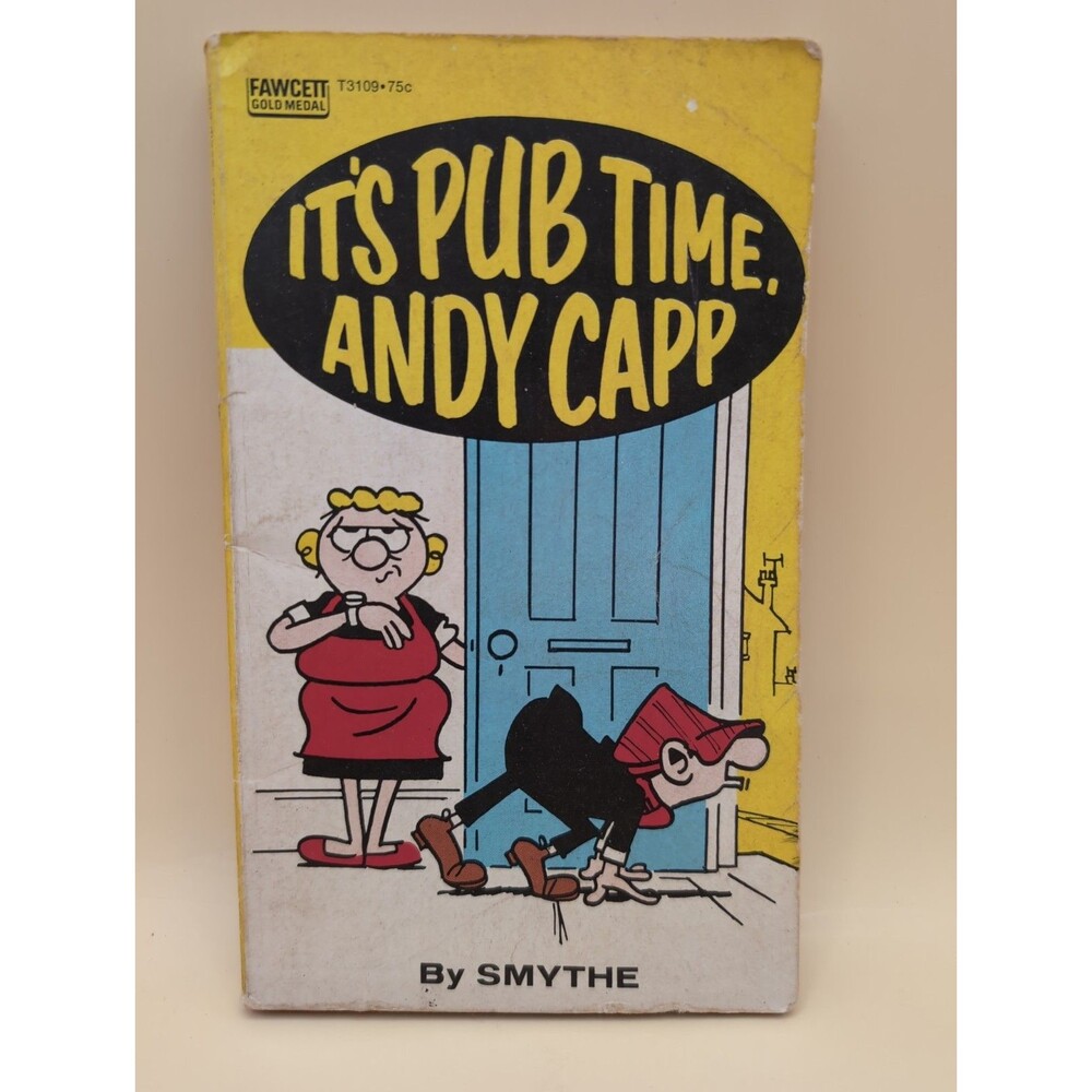 It's Pub Time Andy Capp by Smythe First 1st Edition VG PB